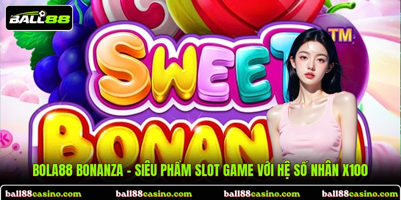 Bola88 Bonanza