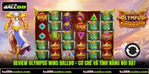 Olympus Wins BALL88